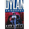 Dylan: A Biography