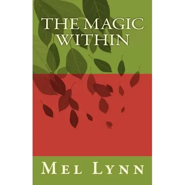 The Magic Within