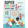 Super Steam Activity Book: Launch Learning with Fun Mazes, Dot-To-Dots, Search-The-Page Puzzles, and More!
