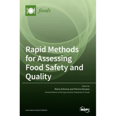 Rapid Methods for Assessing Food Safety and Quality