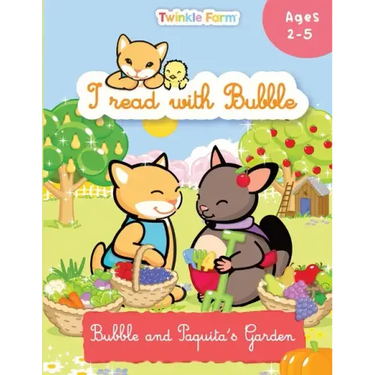 Bubble and Paquita's Garden: I read with Bubble