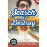 Search and Destroy Word Puzzles Vol 1: Word Search Puzzle Edition