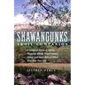 Shawangunks Trail Companion: A Complete Guide to Hiking, Mountain Biking, Cross-Country Skiing, and More Only 90 Miles from New York City
