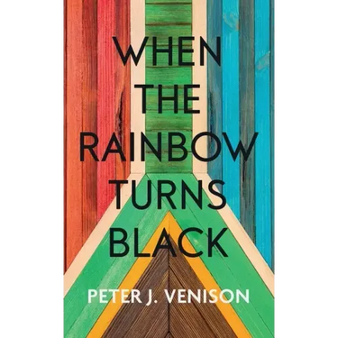 When The Rainbow Turns Black