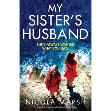 My Sister's Husband: An absolutely gripping and suspenseful page-turner