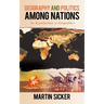 Geography and Politics Among Nations: An Introduction to Geopolitics