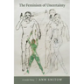 The Feminism of Uncertainty: A Gender Diary