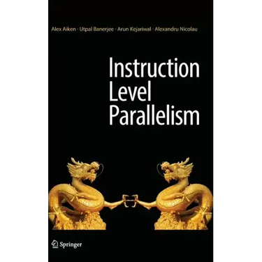 Instruction Level Parallelism
