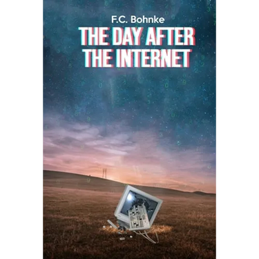 The Day after the Internet