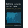 Political Systems of East Asia: China, Korea, and Japan