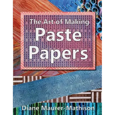 The Art of Making Paste Papers