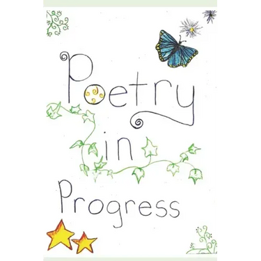 Poetry In Progress