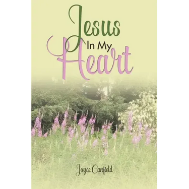 Jesus In My Heart