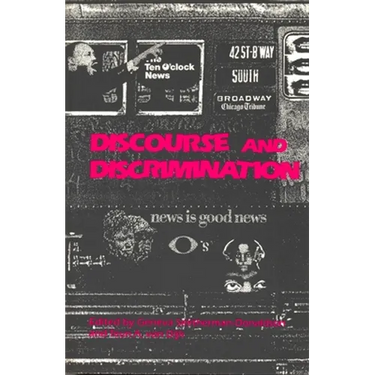 Discourse and Discrimination