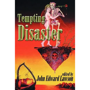 Tempting Disaster