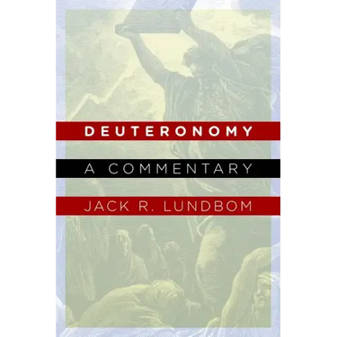 Deuteronomy: A Commentary