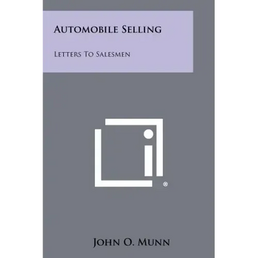 Automobile Selling: Letters To Salesmen