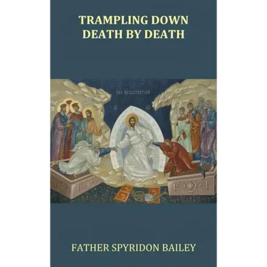Trampling Down Death By Death