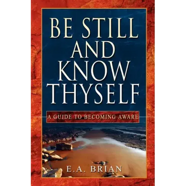 Be Still and Know Thyself