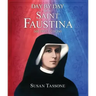 Day by Day with Saint Faustina: 365 Reflections