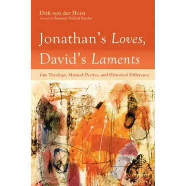 Jonathan's Loves, David's Laments