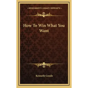 How to Win What You Want