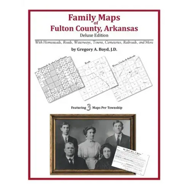 Family Maps of Fulton County, Arkansas