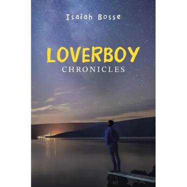 Loverboy Chronicles