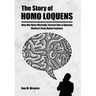 The Story of Homo Loquens