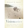 Visionaries