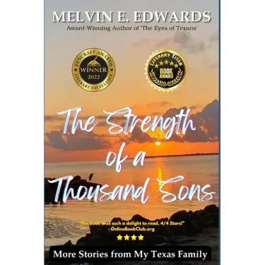 The Strength of a Thousand Sons: More Stories from My Texas Family