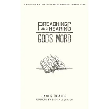 Preaching and Hearing God's Word