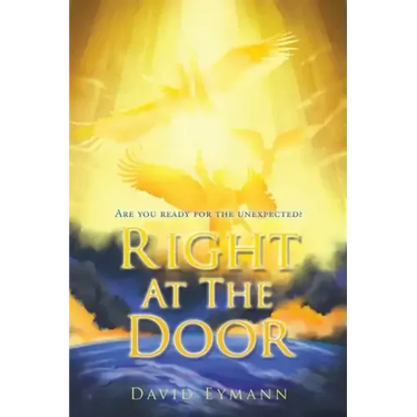 Right At The Door: Are you ready for the unexpected?