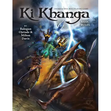 Ki Khanga Sword and Soul Role Playing Game: Basic Rules