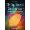 The Elliptical Dialogue: A Communications Model for Psychotherapy