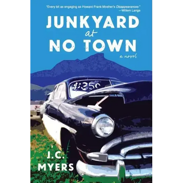 Junkyard at No Town