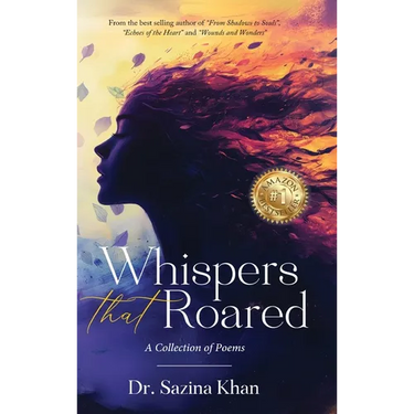 Whispers That Roared - A Collection of Poems