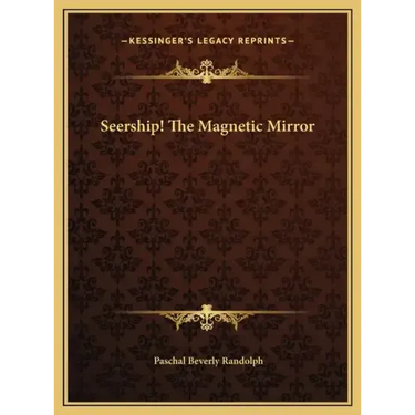 Seership! The Magnetic Mirror