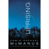 Uprising: A Revolution of the Soul
