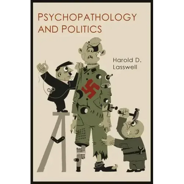 Psychopathology and Politics