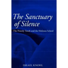 The Sanctuary of Silence: The Priestly Torah and the Holiness School
