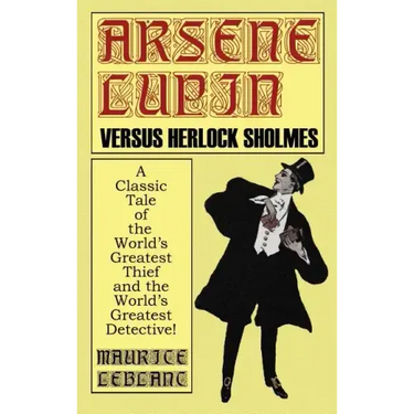 Arsene Lupin Vs. Herlock Sholmes
