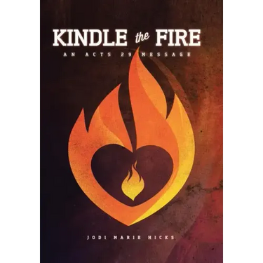 Kindle the Fire