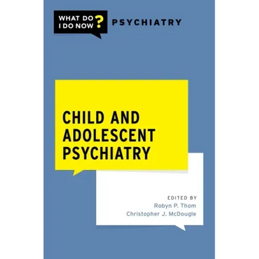 Child and Adolescent Psychiatry
