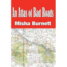 An Atlas of Bad Roads
