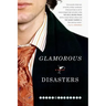 Glamorous Disasters