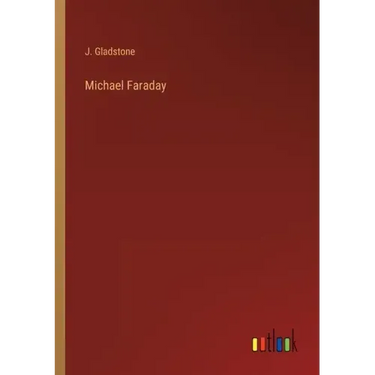 Michael Faraday