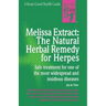 Melissa Extract: The Natural Remedy for Herpes