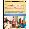 Transformative Classroom Management