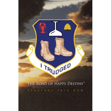 I Trudged: The Road of Happy Destiny